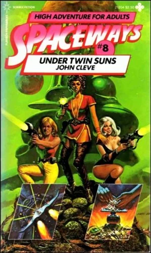 Under Twin Suns (Spaceways #8) by John Cleve