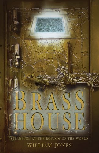 Brass House by William Jones
