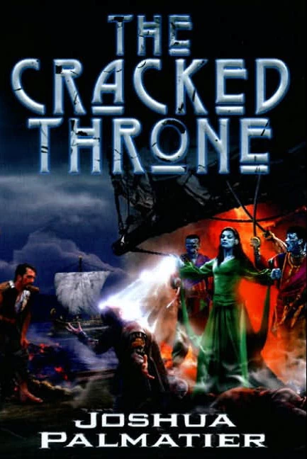 The Cracked Throne (Throne of Amenkor #2) by Joshua Palmatier