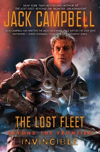 Invincible (The Lost Fleet: Beyond the Frontier #2) by Jack Campbell