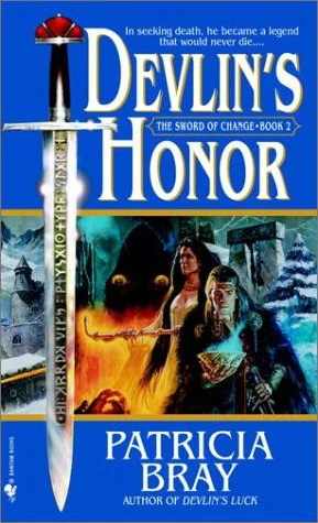 Devlin's Honor (The Sword of Change #2) by Patricia Bray