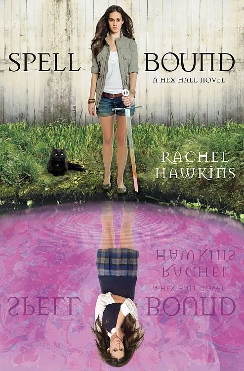 Spell Bound (Hex Hall #3) by Rachel Hawkins