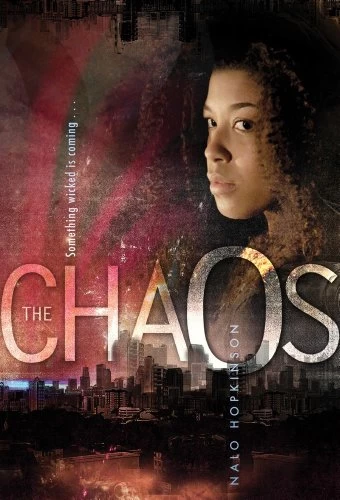 The Chaos by Nalo Hopkinson