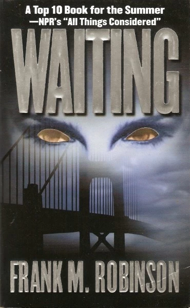 Waiting by Frank M. Robinson