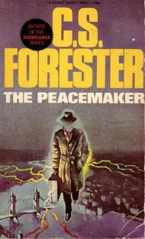 The Peacemaker by C. S. Forester