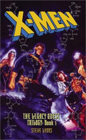 X-Men: The Legacy Quest Trilogy: Book 1