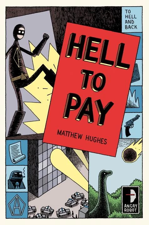 Hell to Pay (To Hell and Back #3) by Matthew Hughes