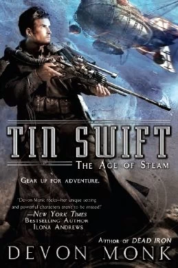 Tin Swift (The Age of Steam #2) by Devon Monk