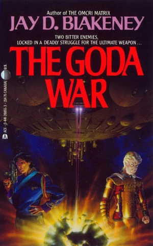 The Goda War by Jay D. Blakeney
