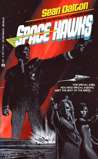 Space Hawks (Operation Starhawks #1) by Sean Dalton