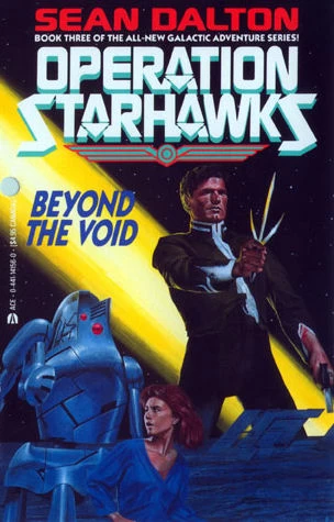 Beyond the Void (Operation Starhawks #3) by Sean Dalton