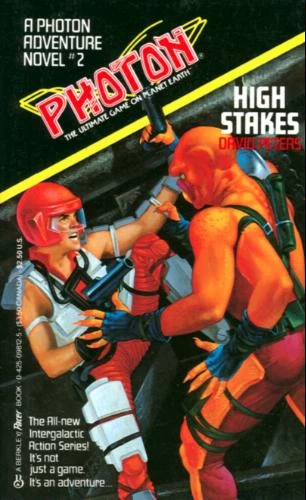 High Stakes (Photon #2) by David Peters