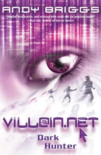 Dark Hunter (Villain.net #2) by Andy Briggs