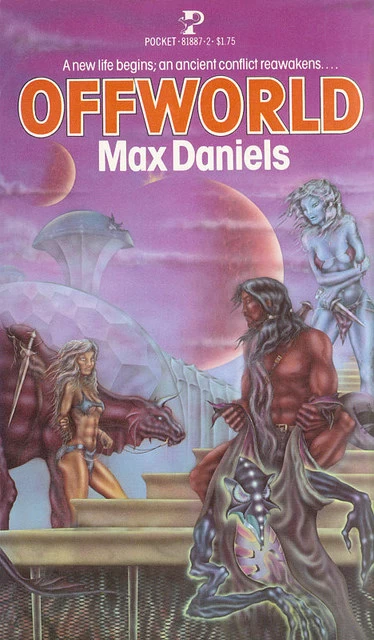 Offworld by Max Daniels