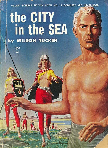 The City in the Sea by Wilson Tucker
