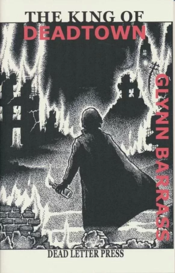 The King of Deadtown by Glynn Barrass