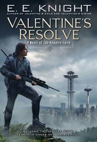 Valentine's Resolve (The Vampire Earth #6) by E. E. Knight