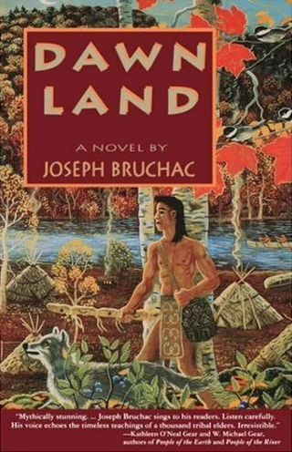 Dawn Land (The Dawn Land #1) by Joseph Bruchac