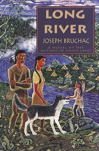 Long River (The Dawn Land #2) by Joseph Bruchac