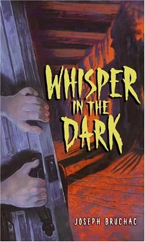 Whisper in the Dark by Joseph Bruchac