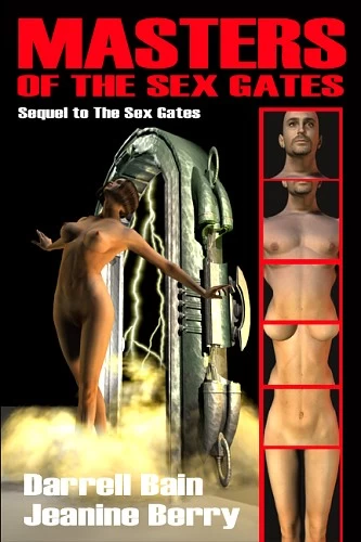 Masters of the Sex Gates (The Sex Gates #2) by Darrell Bain, Jeanine Berry