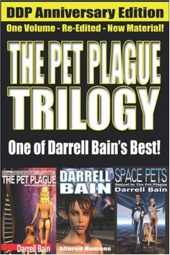 The Pet Plague Trilogy (The Pet Plague) by Darrell Bain