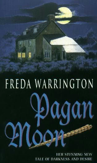 Pagan Moon (Dark Cathedral #2) by Freda Warrington