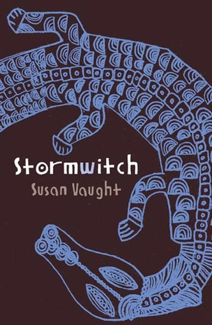 Stormwitch by Susan Vaught