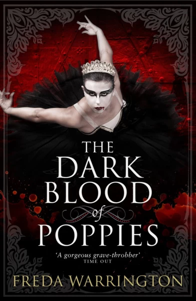 The Dark Blood of Poppies (Blood Wine #3) by Freda Warrington