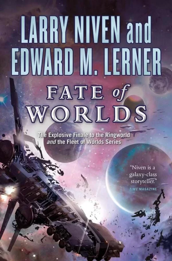 Fate of Worlds (Ringworld) by Larry Niven, Edward M. Lerner