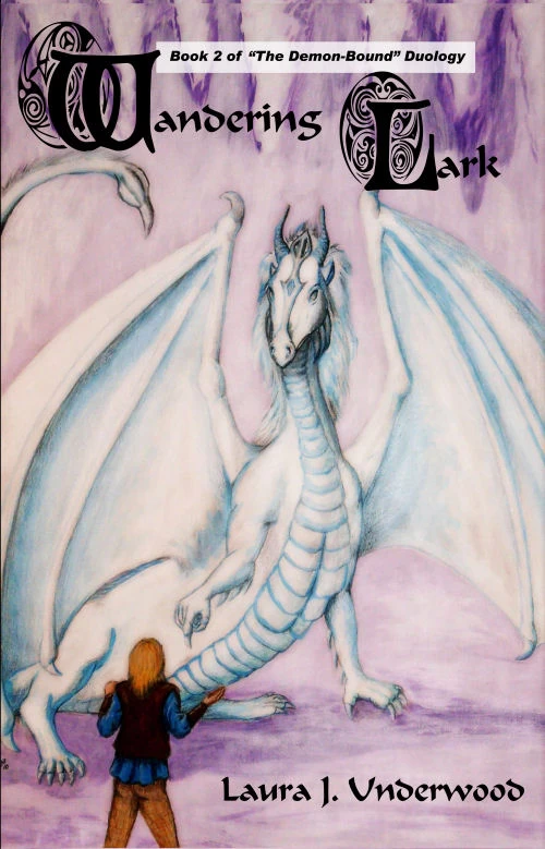 Wandering Lark (The Demon-Bound #2) by Laura J. Underwood
