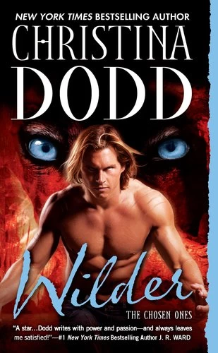 Wilder (The Chosen Ones #5) by Christina Dodd