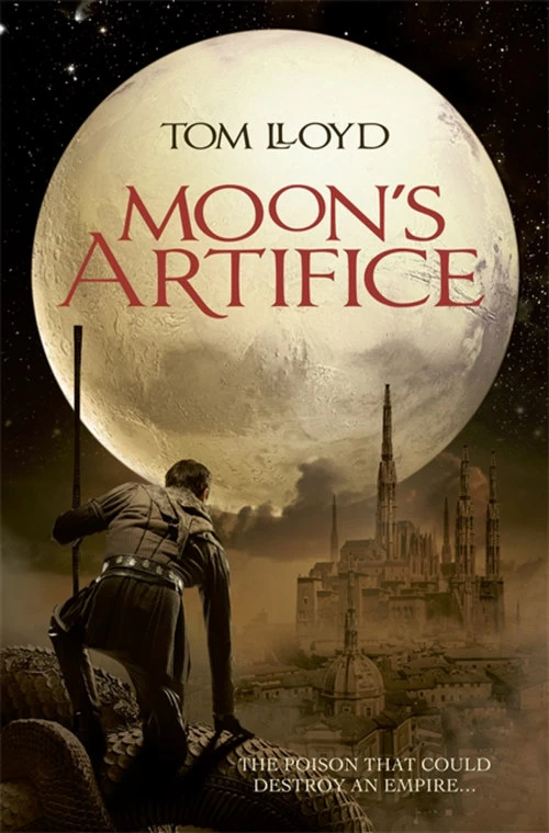 Moon's Artifice (The Empire of a Hundred Houses #1) by Tom Lloyd