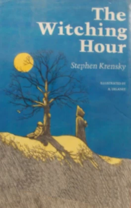 The Witching Hour (The Wynd Family #2) by Stephen Krensky