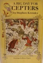 A Big Day for Scepters by Stephen Krensky