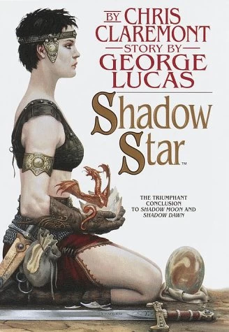Shadow Star (Chronicles of the Shadow War #3) by George Lucas, Chris Claremont