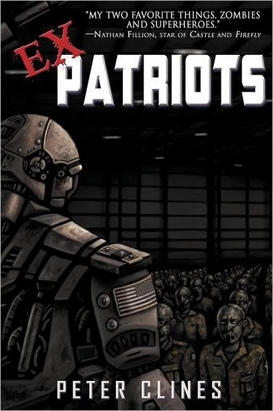 Ex-Patriots (Ex-Heroes #2) by Peter Clines