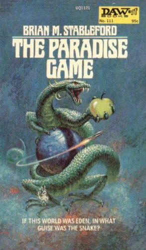 The Paradise Game (Hooded Swan #4) by Brian Stableford