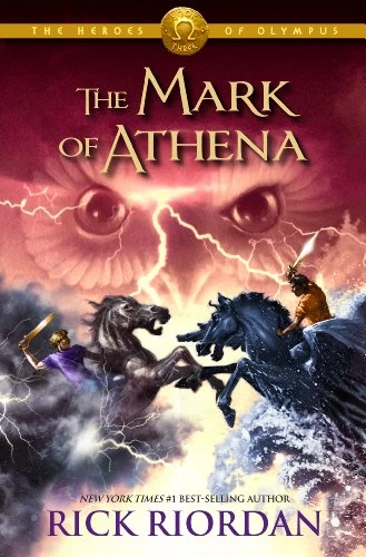 The Mark of Athena (The Heroes of Olympus #3) by Rick Riordan