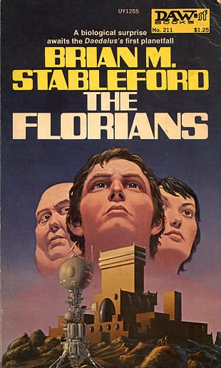 The Florians (Daedalus Mission #1) by Brian Stableford