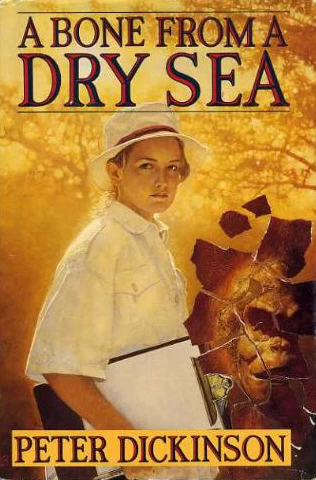A Bone from a Dry Sea by Peter Dickinson