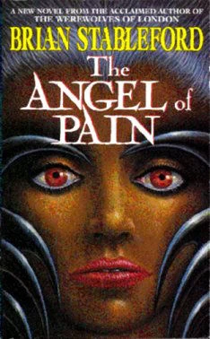 The Angel of Pain (David Lydyard #2) by Brian Stableford