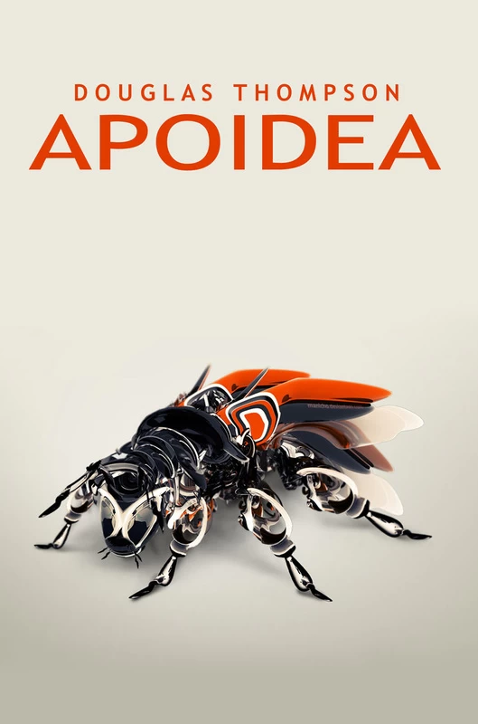 Apoidea by Douglas Thompson