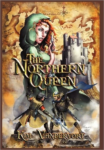 The Northern Queen (The Song and the Sorceress #2) by Kim Vandervort