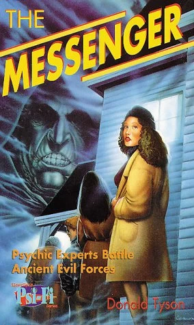 The Messenger by Donald Tyson
