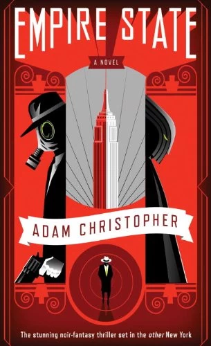 Empire State (Empire State #1) by Adam Christopher