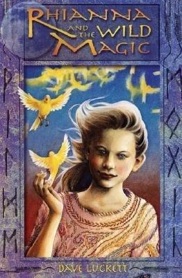 Rhianna and the Wild Magic