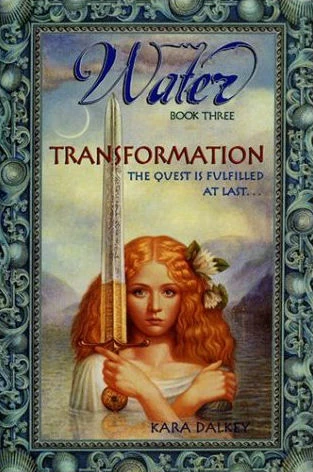 Transformation (Water #3) by Kara Dalkey