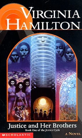 Justice and Her Brothers (Justice Cycle #1) by Virginia Hamilton