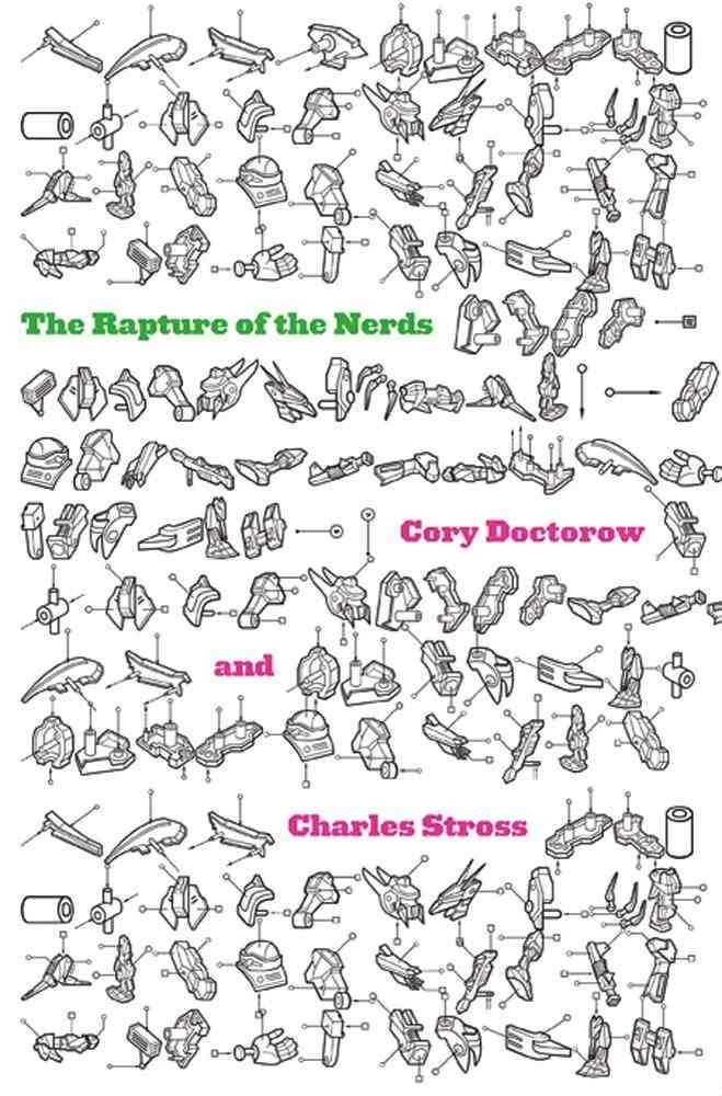 The Rapture of the Nerds by Charles Stross, Cory Doctorow
